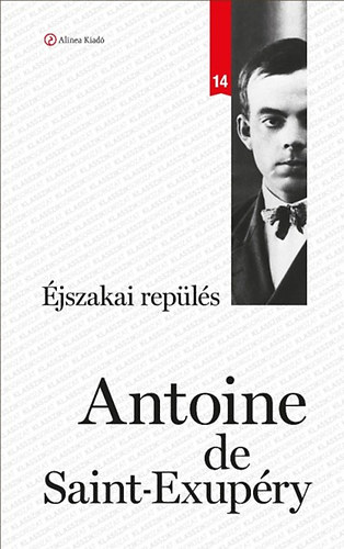 Éjszakai repülés – Antoine de Saint-Exupéry