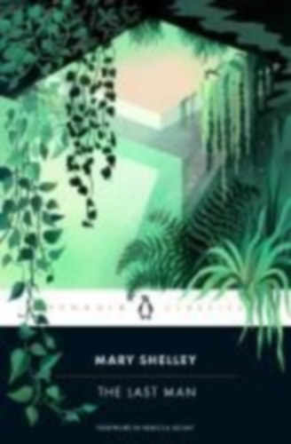 Shelley, Mary: The Last Man idegen