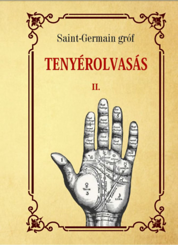 Saint-Germain gróf: Tenyérolvasás - II. kötet könyv