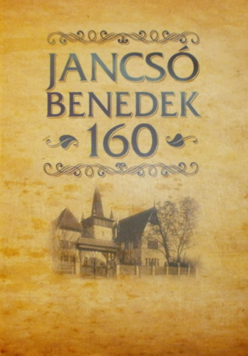 Jancsó András (szerk.): Jancsó Benedek 160 antikvár