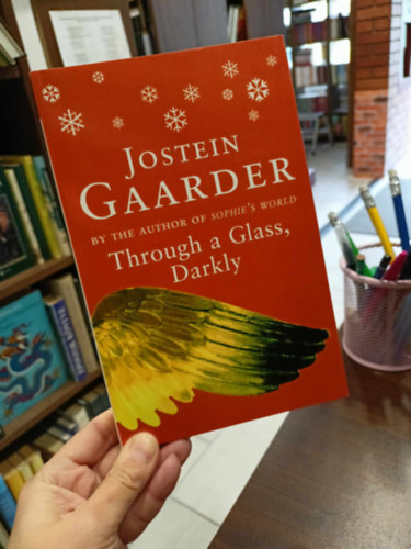 Jostein Gaarder: Through a glass, darkly antikvár