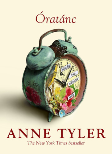 Anne Tyler: Óratánc antikvár
