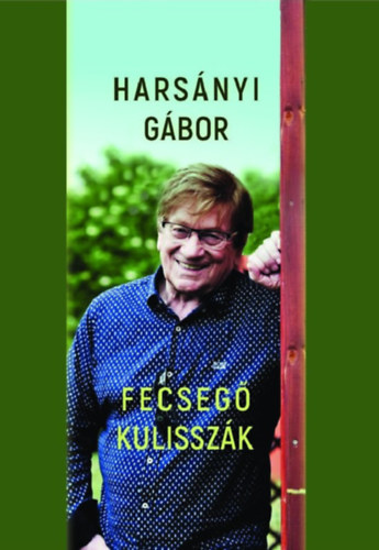 Fecsegő kulisszák akciós termékkép 1