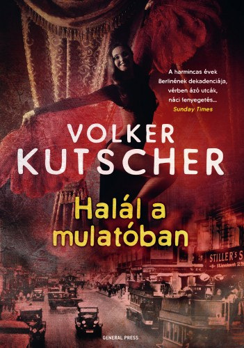 Volker Kutscher: Halál a mulatóban e-Könyv