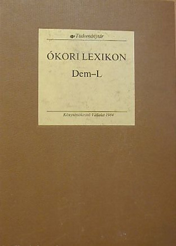 Dr. Pecz Vilmos: Ókori lexikon I/2. kötet Dem-L antikvár