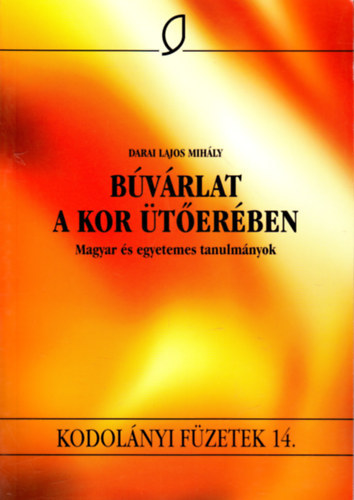Darai Lajos Mihály: Búvárlat a kor ütőerében antikvár