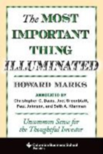 Marks, Howard: Most Important Thing Illuminated idegen
