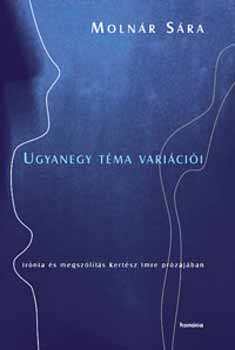 Molnár Sára: Ugyanegy téma variációi könyv