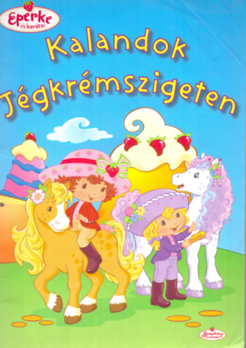 Megan E. Bryant: Kalandok Jégkrémszigeten antikvár