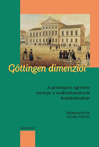Gurka Dezső: Göttingen dimenziói antikvár