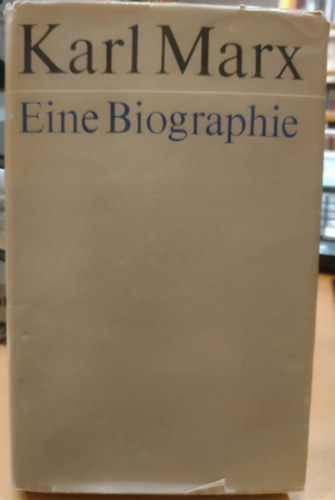 Heinrich Gemkow, Oskar Hoffmann: Karl Marx - Eine Biographie antikvár