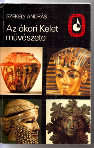Székely András: Az ókori Kelet művészete (Képzőművészeti zsebkönyvtár.) antikvár