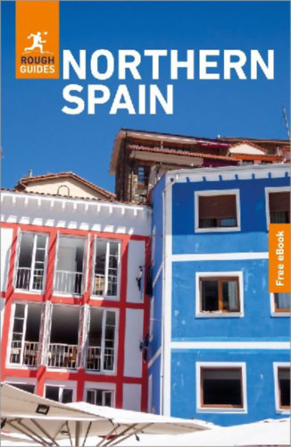 Gallagher, Mary-Ann - Stables, Daniel: Rough Guides Northern Spain: Travel Guide with eBook idegen