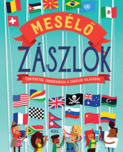 Clive Gifford, Bradford, Tim: Mesélő zászlók antikvár