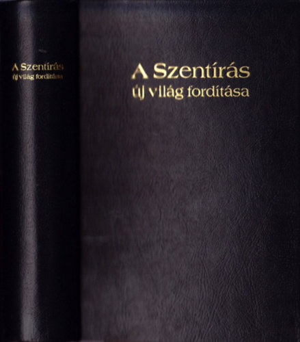 Watchtower Bible and Tract Soc: A Szentírás új világ fordítása antikvár