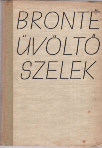 Emily Brontë: Üvöltő szelek antikvár
