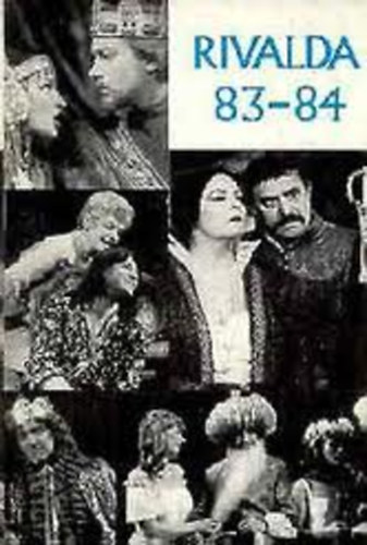 Fekete Sándor Görgey Gábor Gyurkovics Tibor Nagy András Weöres Sándor Szabó Magda Spiró György Vészi Endre: Rivalda     - Weöres Sándor: A kétfejű fenevad antikvár