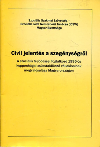 Civil jelentés a szegénységről antikvár