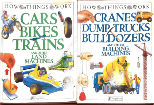2 db How things work: Cars bikes trains and other land machines, Cranes dumo tracks bulldozers and other building machines antikvár
