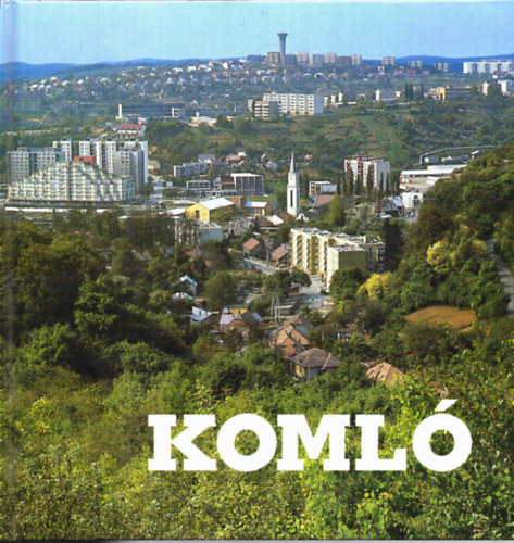 Árgyelán György: Komló antikvár