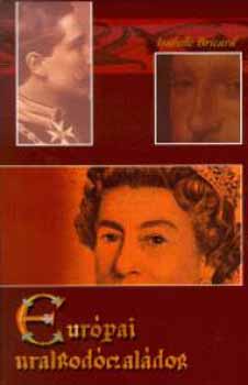 Isabelle Bricard: Európai uralkodócsaládok antikvár