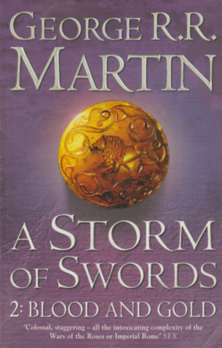 George R. R. Martin: A Storm of Swords 2 - Blood and Gold antikvár