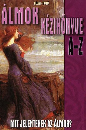 Potó; Lévai: Álmok kézikönyve A-Z antikvár