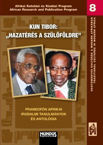 Kun Tibor: Hazatérés a szülőföldre e-Könyv