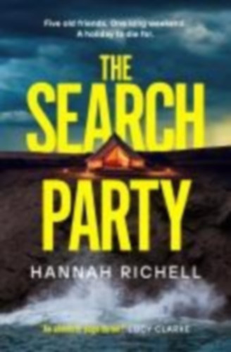 Richell, Hannah: The Search Party idegen