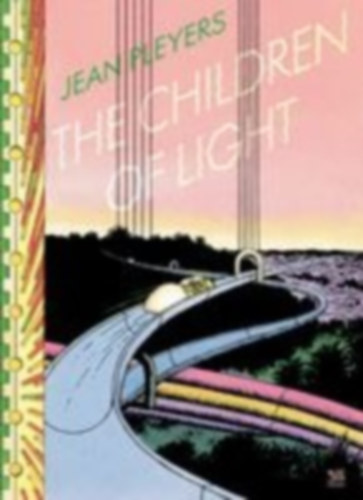 Pleyers, Jean - Burns, Luke: The Children of Light idegen