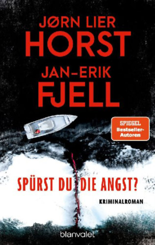 Horst, Jørn Lier - Fjell, Jan-Erik: Spürst du die Angst? idegen