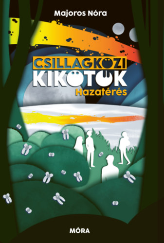 Majoros Nóra: Csillagközi kikötők 2. - Hazatérés könyv