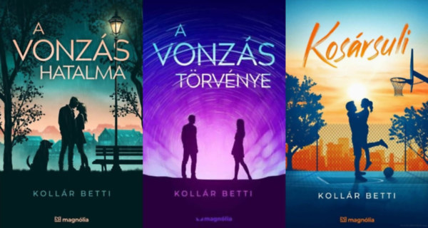 Kollár Betti: 3 db Kollár Betti romantikus regény: A ​vonzás törvénye + A ​vonzás hatalma + Kosársuli (A vonzás törvénye sorozat 1. és 4. része + a Kosársuli sorozat 1. része) könyv