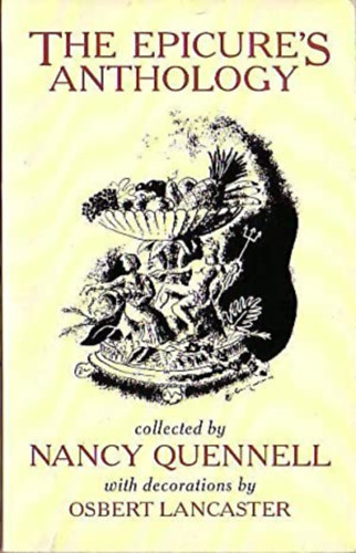 Nancy Quennel: The Epicure's Anthology antikvár