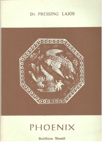 Dr. Pressing Lajos: Phoenix antikvár