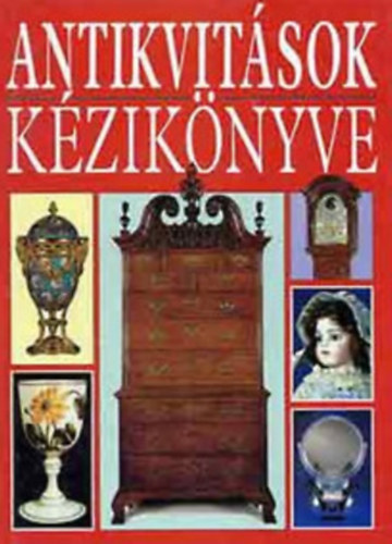 Judith & Martin Miller: Antikvitások kézikönyve antikvár