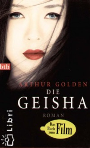 Arthur Golden: Die Geisha antikvár