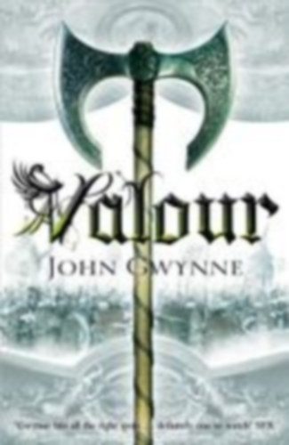 Gwynne, John: Valour idegen