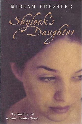 Mirjam Pressler: Shylock's Daughter antikvár