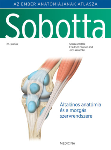 SOBOTTA - Az ember anatómiájának atlasza I-III. kötet - 25. kiadás könyv
