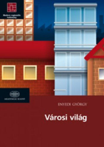 Enyedi György: Városi világ antikvár
