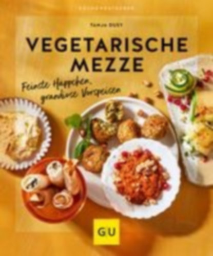Dusy, Tanja: Vegetarische Mezze idegen