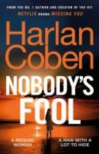 Coben, Harlan: Nobody's Fool idegen