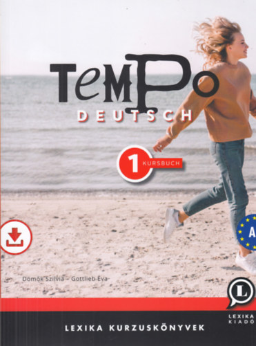 Gottlieb, Dömők Szilvia: Tempo Deutsch 1. - Kursbuch A1 könyv