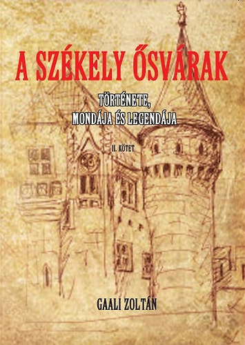 A Székely ősvárak II. akciós termékkép 1