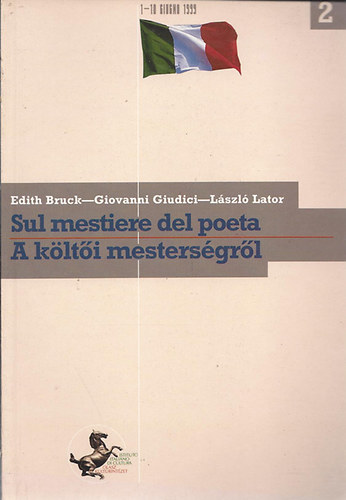 Bruck; Giudici; Lator: Sul mestiere del poeta - A költői mesterségről antikvár