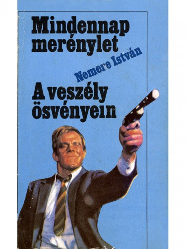Mindennap merénylet – Nemere István