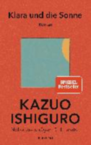 Ishiguro, Kazuo: Klara und die Sonne idegen