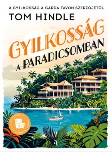 Tom Hindle: Gyilkosság a paradicsomban e-Könyv