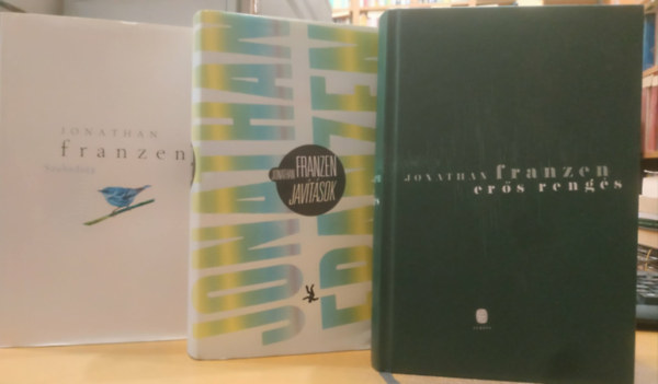 Jonathan Franzen: 3 db Jonathan Franzen: Szabadság + Javítások + Erős rengés antikvár